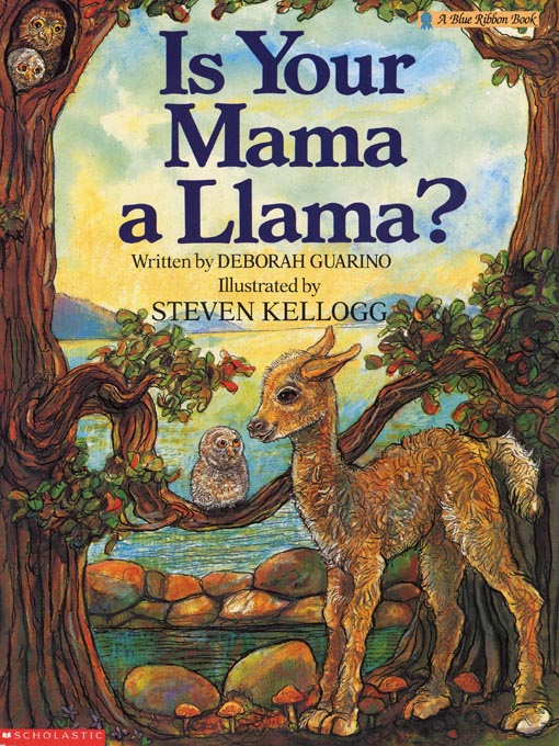 Title details for Is Your Mama a Llama? by Deborah Guarino - Wait list